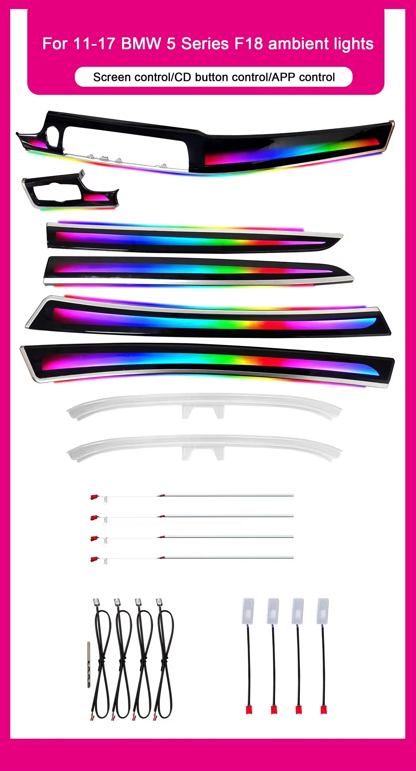 BMW 5 Series F10 / F11 / F18 Interior 64-Color Symphony Rainbow LED Ambient Light Bar Kit 2010 - 2017